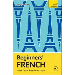 TEACH YOURSELF: BEGINNERS' FRENCH PB