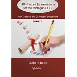 10 PRACTICE EXAMINATIONS FOR ECCE 1 TEACHER'S BOOK NEW 2021