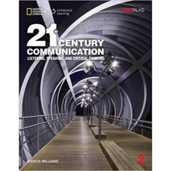 21 CENTURY COMMUNICATION LEVEL 2 (LISTENING, SPEAKING AND CRITICAL THINKING)