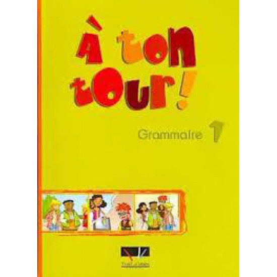 A TON TOUR 1 GRAMMAIRE