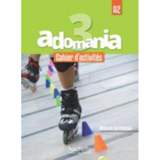 ADOMANIA 3 (A2) CAHIER D ACTIVITES ( PLUS CD)