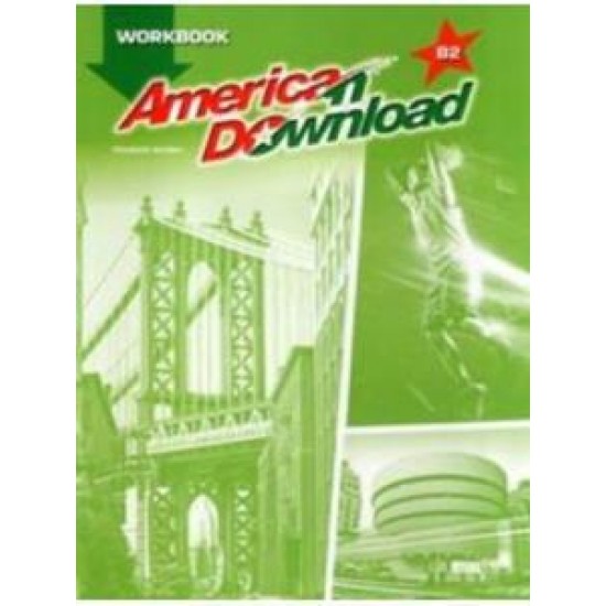 AMERICAN DOWNLOAD B2 WORKBOOK