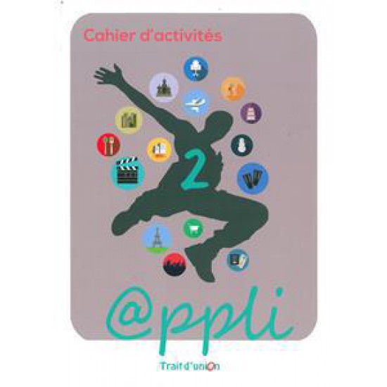 APPLI 2 CAHIER D' ACTIVITES