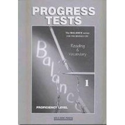 BALANCE 1 (READING & VOCABULARY) PROGRESS TESTS