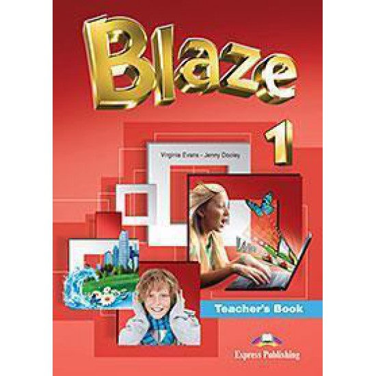 BLAZE 1 TEACHER'S BOOK
