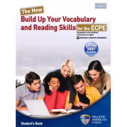 BUILD UP YOUR VOCABULARY AND READING SKILLS FOR THE ECPE STUDENT'S BOOK 2021 FORMAT