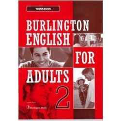 BURLINGTON ENGLISH FOR ADULTS 2 WORKBOOK