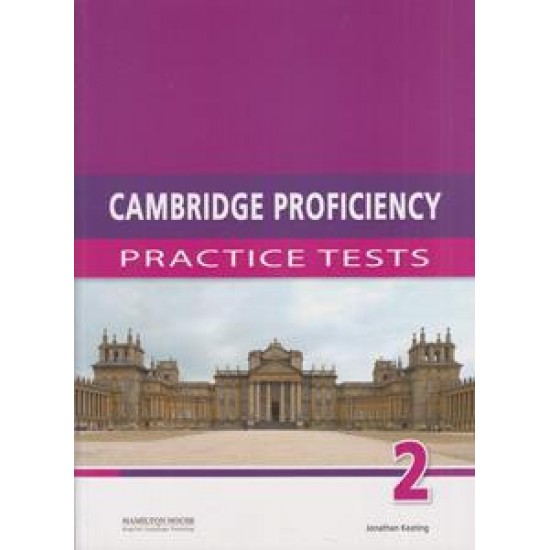 CAMBRIDGE PROFICIENCY PRACTICE TESTS 2 STUDENT'S BOOK