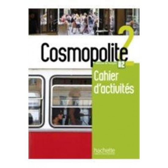 COSMOPOLITE 2 CAHIER ( PLUS CD)