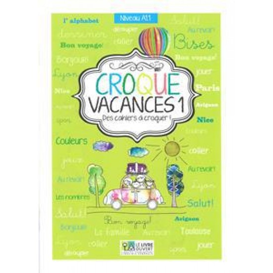 CROQUE VACANCES 1