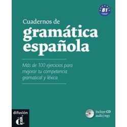 CUADERNOS DE GRAMMATICA ESPANOLA B1 ( PLUS AUDIO DESCARGABLE)