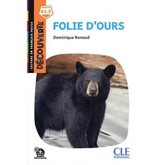 DECOUVERTE FOLIE D'OURS ( PLUS AUDIO ONLINE)