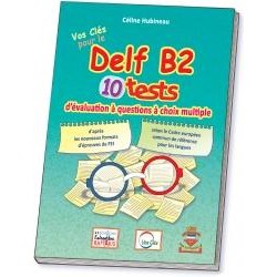 DELF B2 10 TESTS 2021