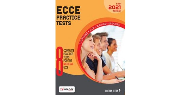 B2 : ECCE PRACTICE TESTS NEW 2021 FORMAT