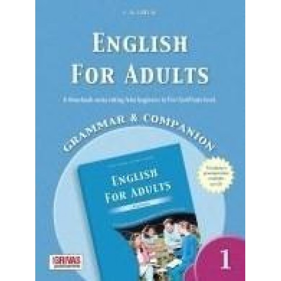 ENGLISH FOR ADULTS 1 GRAMMAR & COMPANION