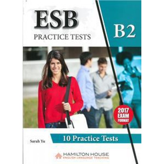 ESB B2 10 PRACTICE TESTS ( PLUS GLOSSARY)