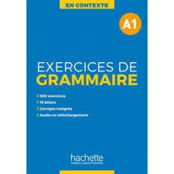 EXERCICES DE GRAMMAIRE EN CONTEXTE A1 ( PLUS MP3 PLUS CORRIGES)