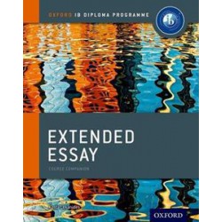 EXTENDED ESSAY COURSE BOOK: OXFORD IB DIPLOMA PROGRAMME