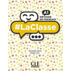 LA CLASSE A1 LIVRE DE L'ELEVE