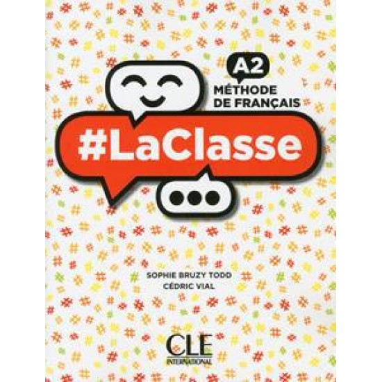 LA CLASSE A2 LIVRE DE L'ELEVE