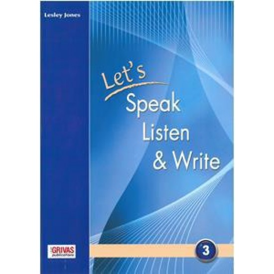 LET'S SPEAK LISTEN & WRITE 3 STUDENT'S BOOK