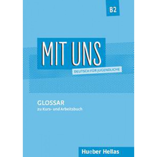 MIT UNS B2 GLOSSAR