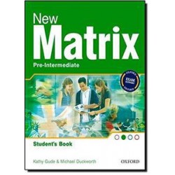 NEW MATRIX PRE-INTERMEDIATE STUDENT'S BOOK