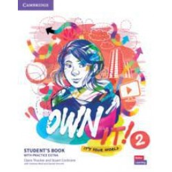 OWN IT! 2 STUDENT'S BOOK ( PLUS EXTRA PRACTICE)