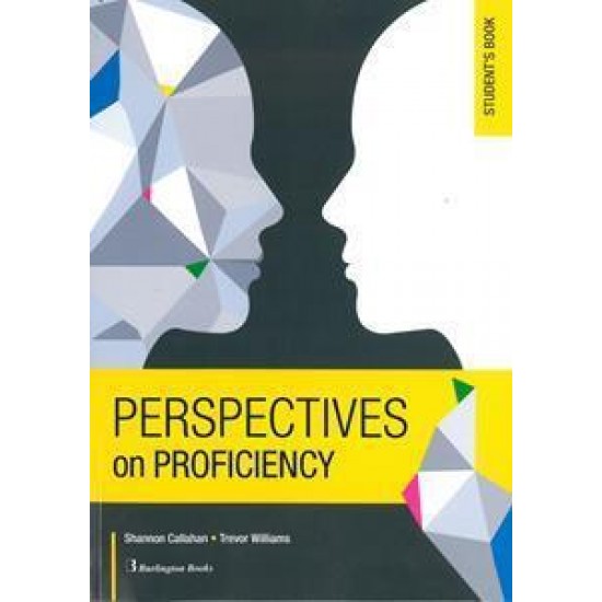 PERSPECTIVES ON PROFICIENCY STUDENT'S BOOK