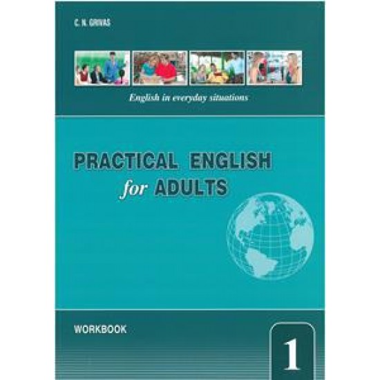 PRACTICAL ENGLISH FOR ADULTS 1 WORKBOOK