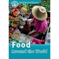 READ & DISCOVER 6 - FOOD AROUND THE WORLD