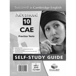SUCCEED IN CAMBRIDGE ADVANCED (10 TESTS) SELF STUDY GUIDE