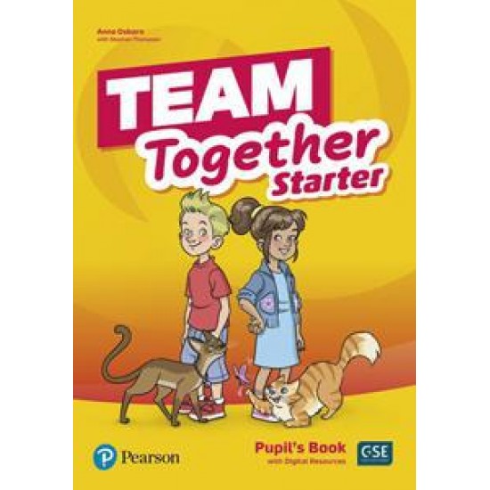 TEAM TOGETHER STARTER STUDENT'S BOOK ( PLUS DIGITAL RESOURCES)