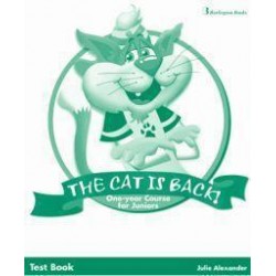 THE CAT IS BACK! ONE YEAR COURSE FOR JUNIORS TEST BOOK
