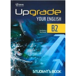UPGRADE YOUR ENGLISH B2 STUDENT'S BOOK