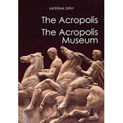 THE ACROPOLIS. THE ACROPOLIS MUSEUM