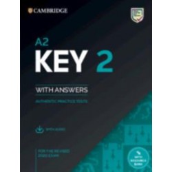 KEY KET 2 PRACTICE TESTS STUDENT'S BOOK WITH ANSWERS ( PLUS AUDIO) REVISED 2020