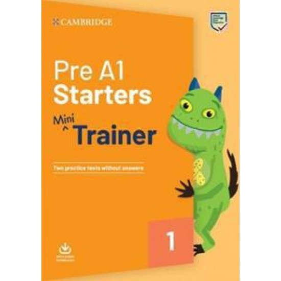 PRE A1 STARTERS MINI TRAINER WITH AUDIO DOWNLOAD