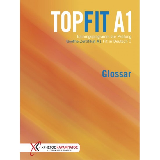TOPFIT IN DEUTSCH 1 A1 GLOSSAR