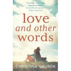 LOVE AND OTHER WORDS