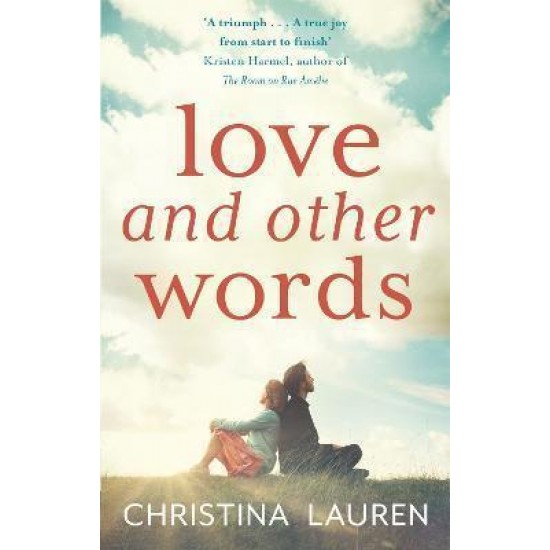LOVE AND OTHER WORDS