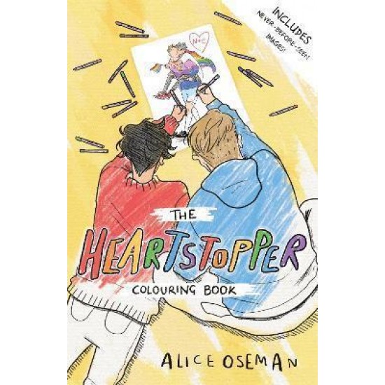 THE OFFICIAL HEARTSTOPPER COLOURING BOOK : THE MILLION-COPY BESTSELLING SERIES, NOW ON NETFLIX!