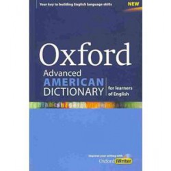 OXFORD ADVANCED AMERICAN DICTIONARY FOR LEARNERS OF ENGLISH ( PLUS CD-ROM)