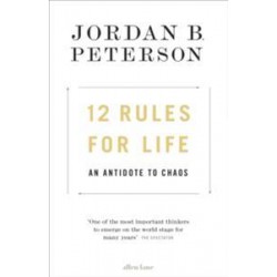 12 RULES OF LIFE:AN ANTIDOTE TO CHAOS